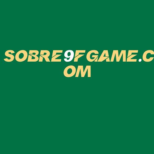 Logo da SOBRE9FGAME